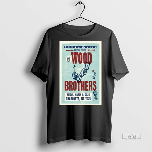 Officials The Wood Brothers Charlotte Nc March 6 2026 Concert Premium Tee Shirt Sweater