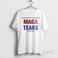 Officials The Best Part Of Waking Up Is Maga Tears In My Cup Premium
