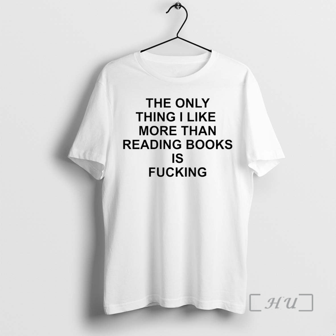 Officials The Only Thing I Like More Than Reading Books Is Fucking Premium T Shirts