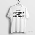 Officials This Isnt Discourse This Is Hard Drugs