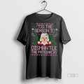 Officials Tis The Season To Dismantle The Patriarchy Ugly Christmas Premium Tee Shirt Sweater