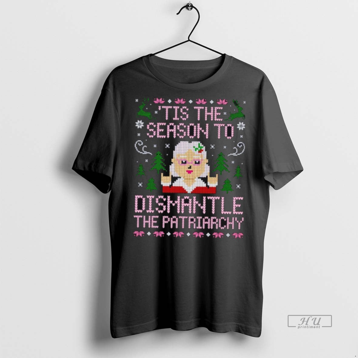 Officials Tis The Season To Dismantle The Patriarchy Ugly Christmas Premium Tee Shirt Sweater