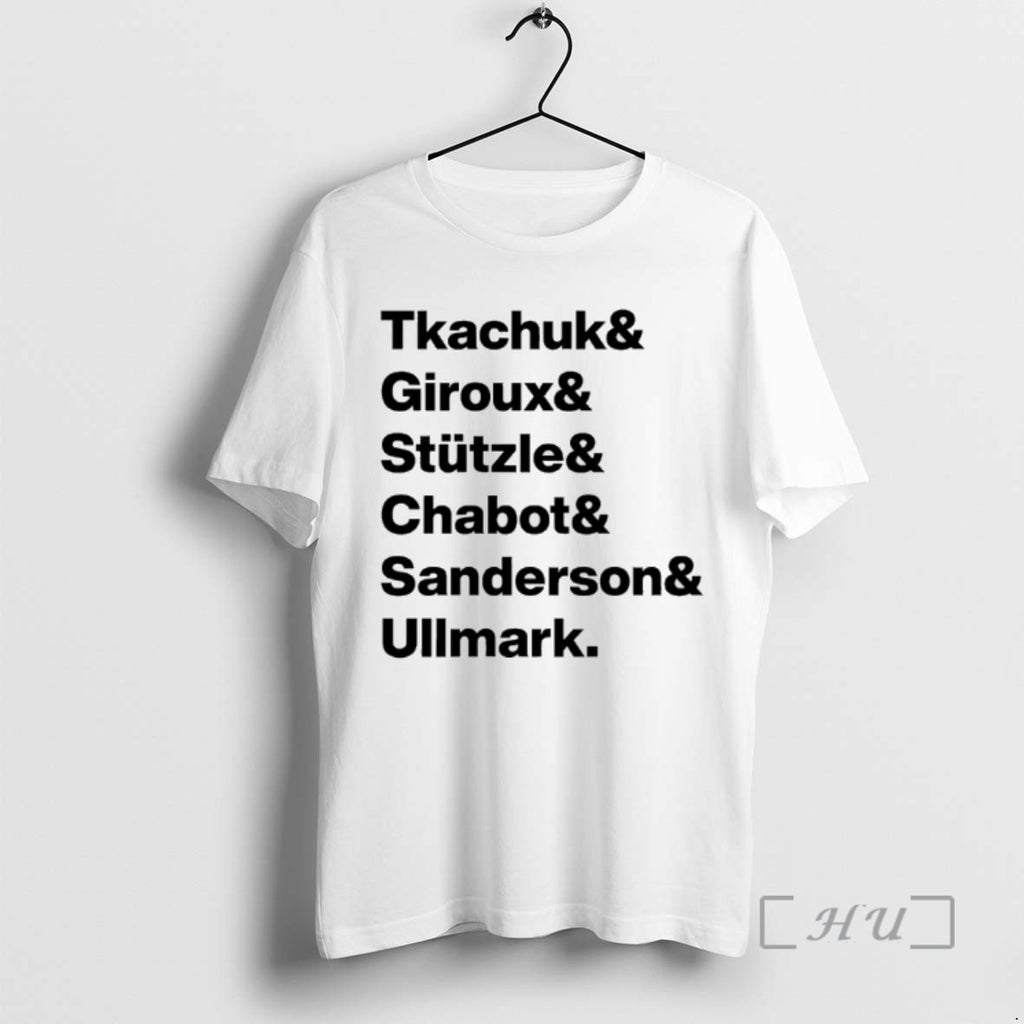 Officials Tkachuk Giroux Stutzle Chabot Sanderson Ullmark Tee Shirt Sweater