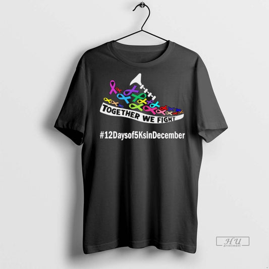 Officials Together We Fight 12 Days Of 5 Ks In December For Acs Premium Tee