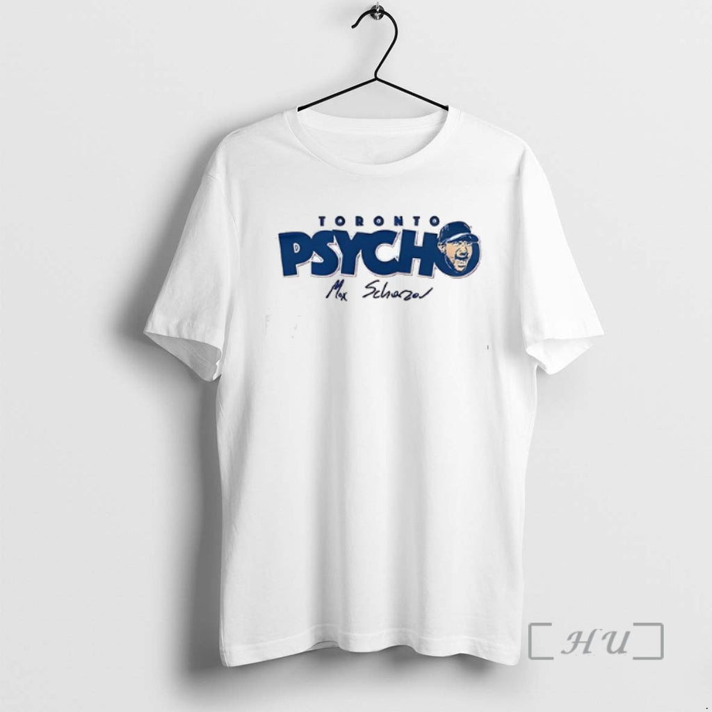 Officials Toronto Blue Jays 2025 Max Scherzer Toronto Psycho Forever 31