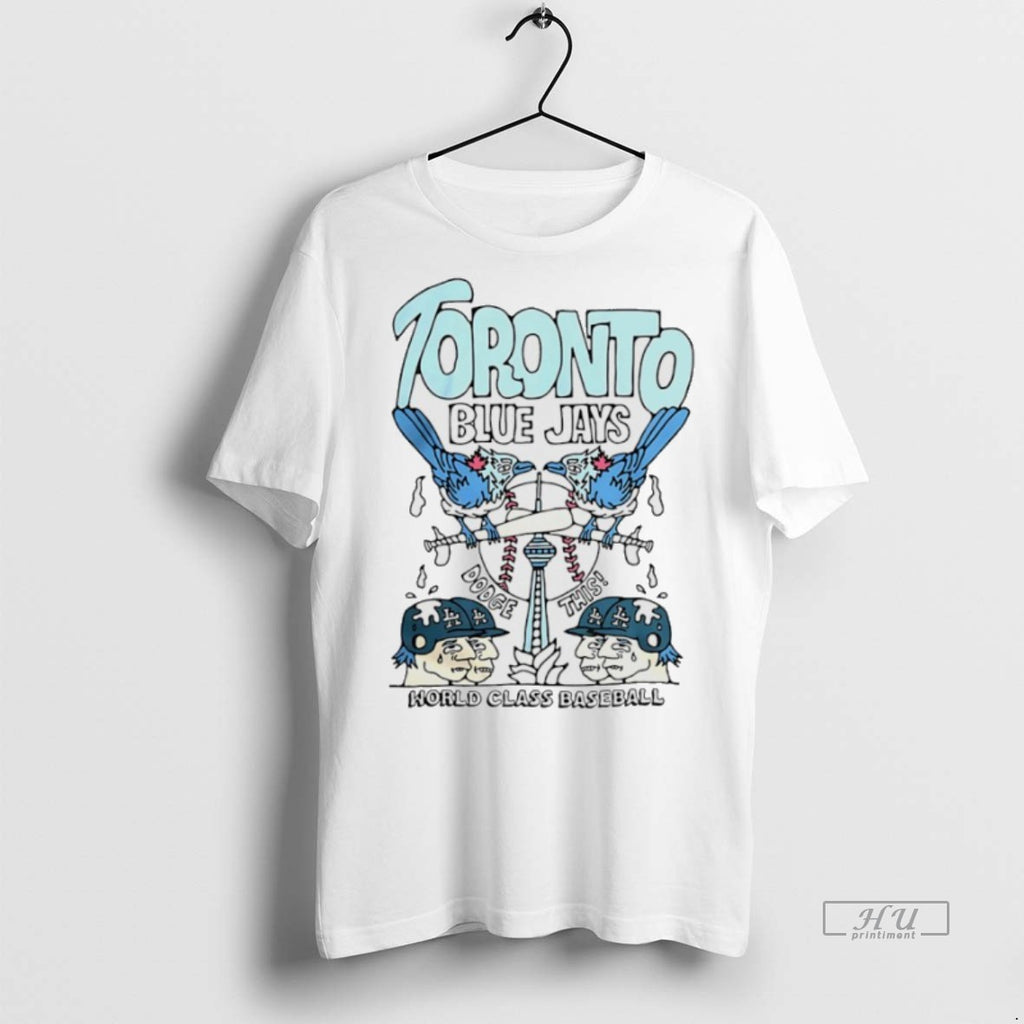 Officials Toronto Blue Jays 2025 World Class Basball Dodgers This Meme Premium Tee Shirt Sweater
