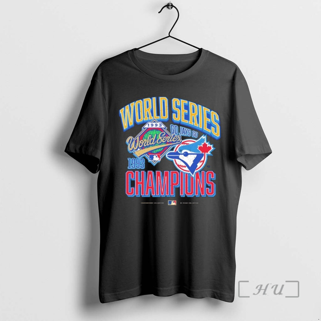 Officials Toronto Blue Jays Go Jays Go 1993 World Series Champions