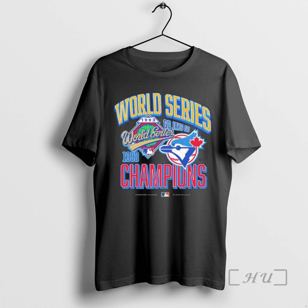Officials Toronto Blue Jays Go Jays Go 1993 World Series Champions