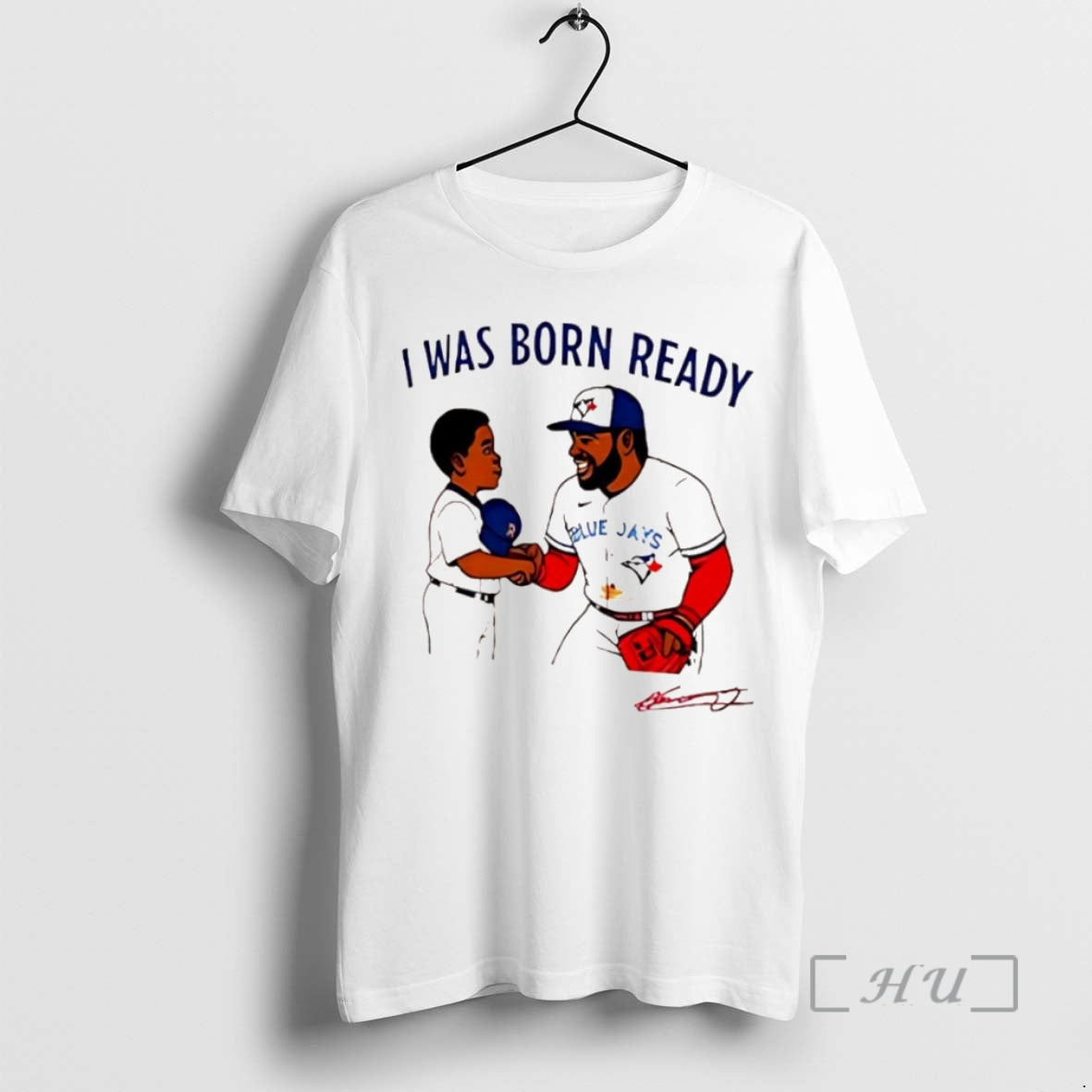 Officials Toronto Blue Jays I Was Born Ready Vladimir Guerrero Jr T Shirt Sweater