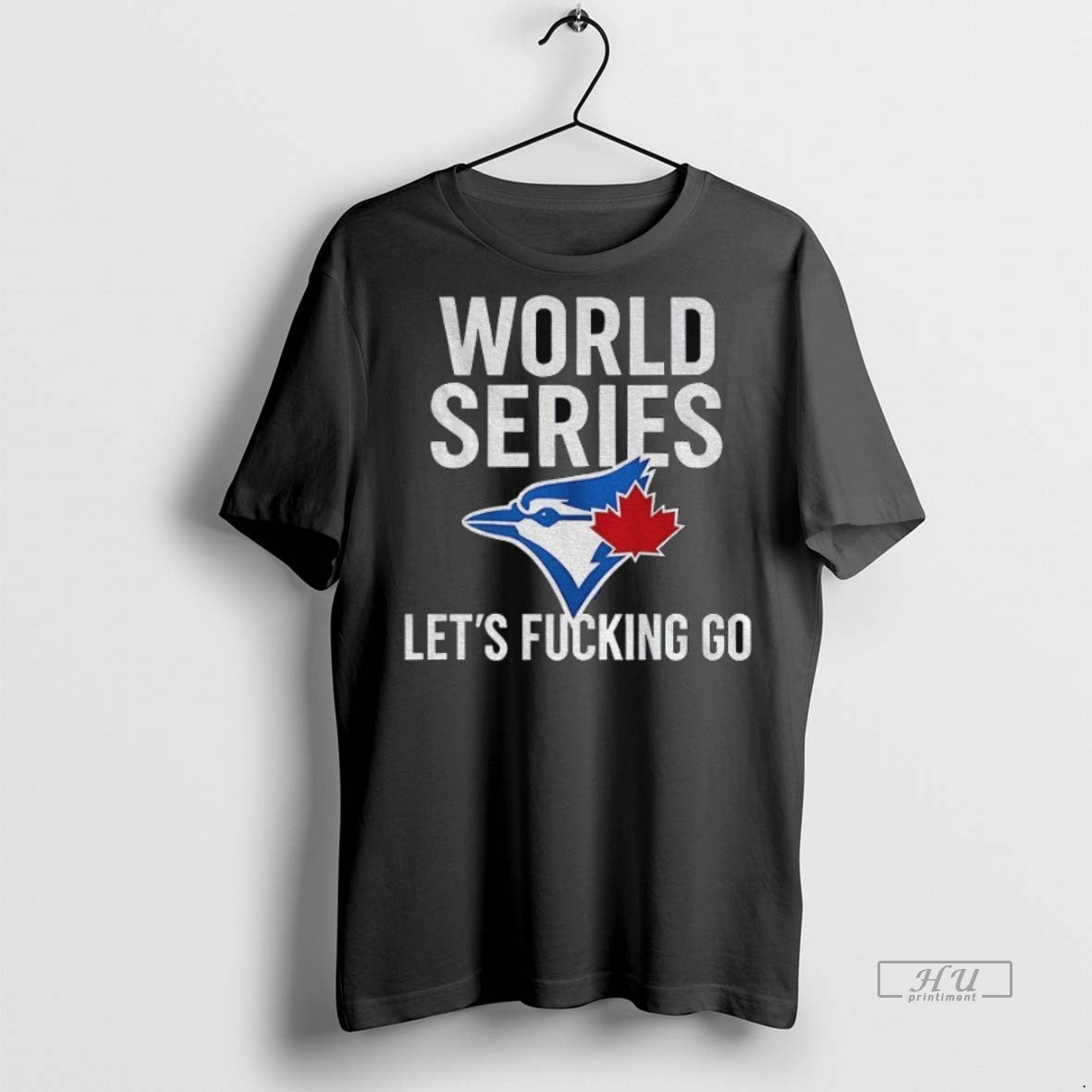Officials Toronto Blue Jays World Series 2025 Lets Fucking Go Mlb Baseball Premium