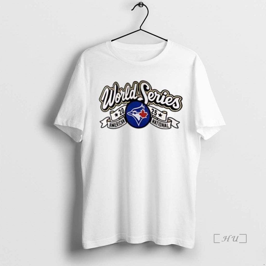 Officials Toronto Blue Jays World Series American National 2025 White Premium T Shirt Sweater