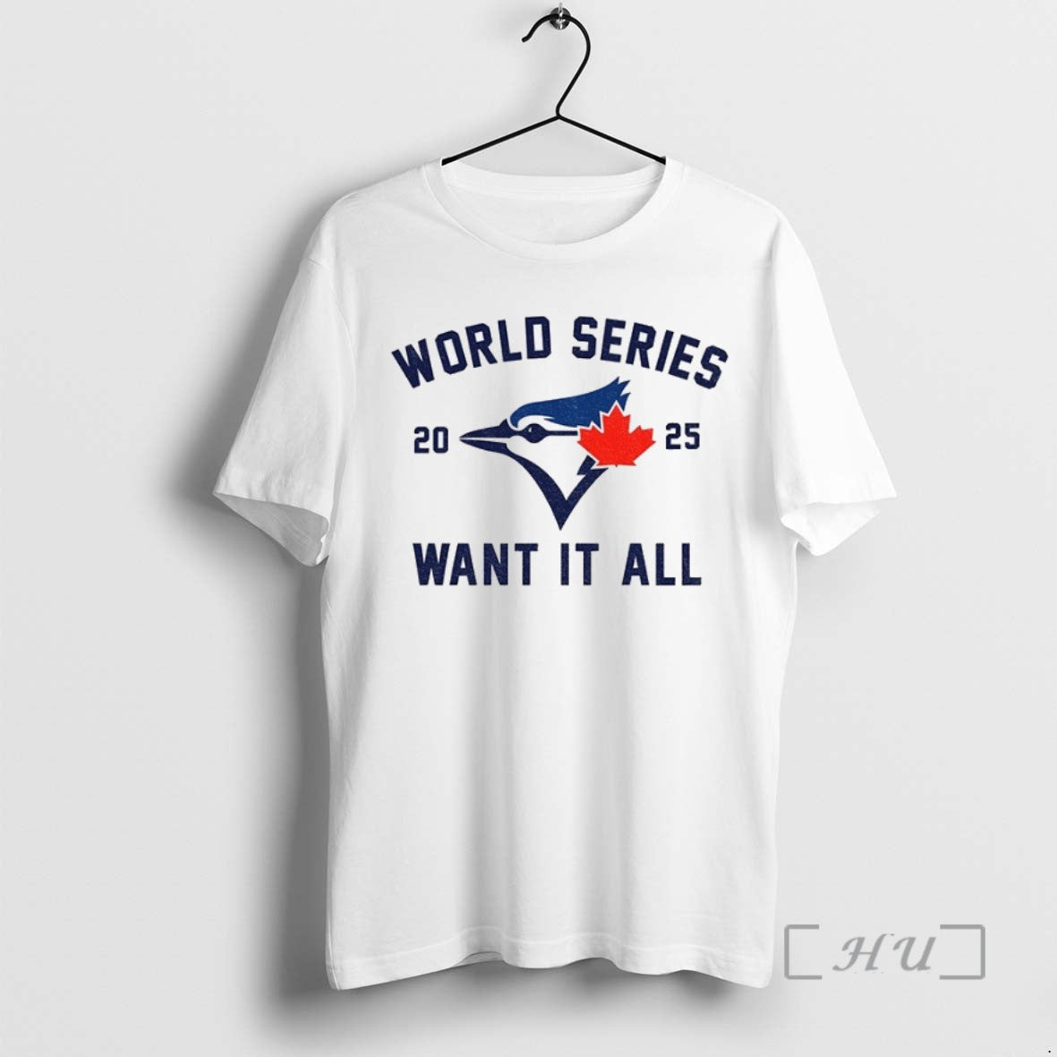 Officials Toronto Blue Jays World Series Baseball 2025 Want It All T Shirt Sweater