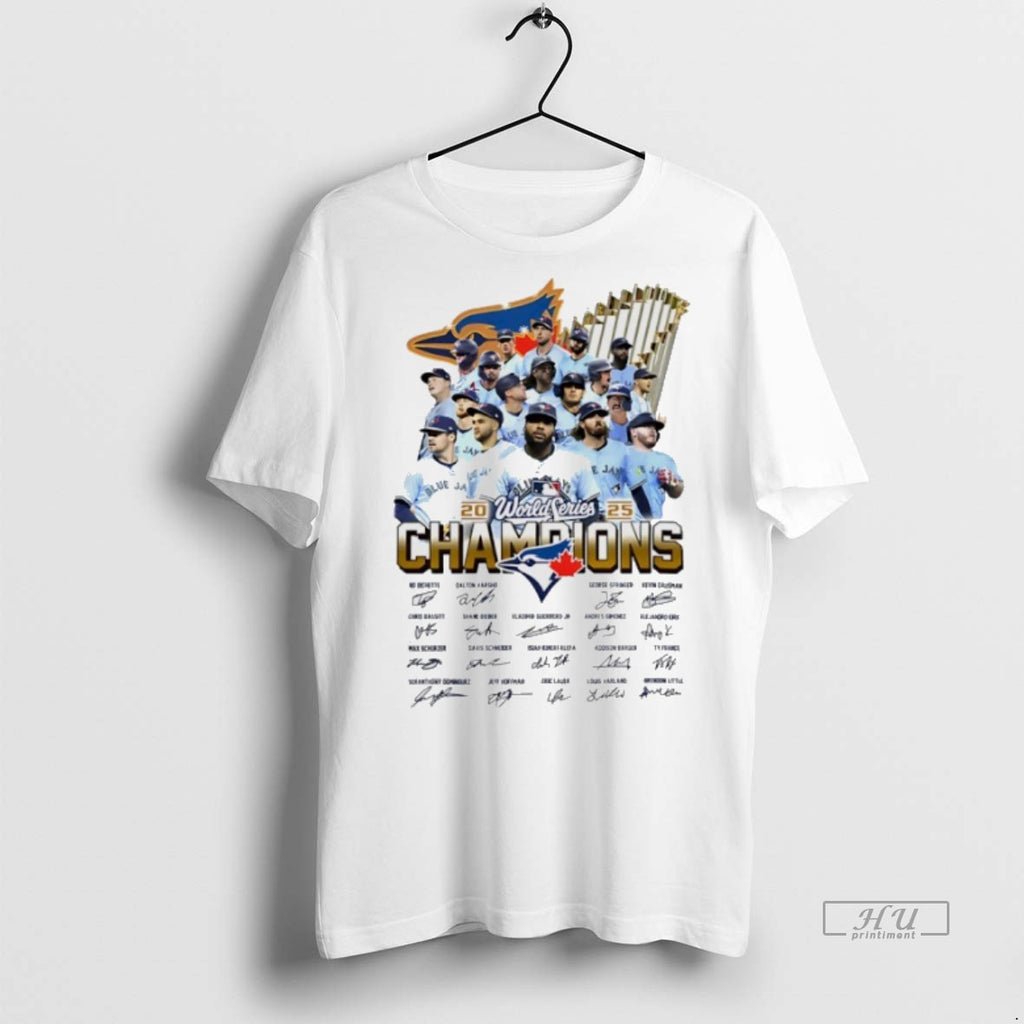Officials Toronto Blue Jays World Series Champions 2025 All Team Signature Premium Tee Shirt Sweater