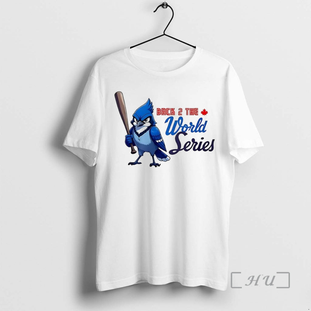 Officials Toronto Blue Jays Back 2 The World Series Funny Mascot T Shirt Sweater