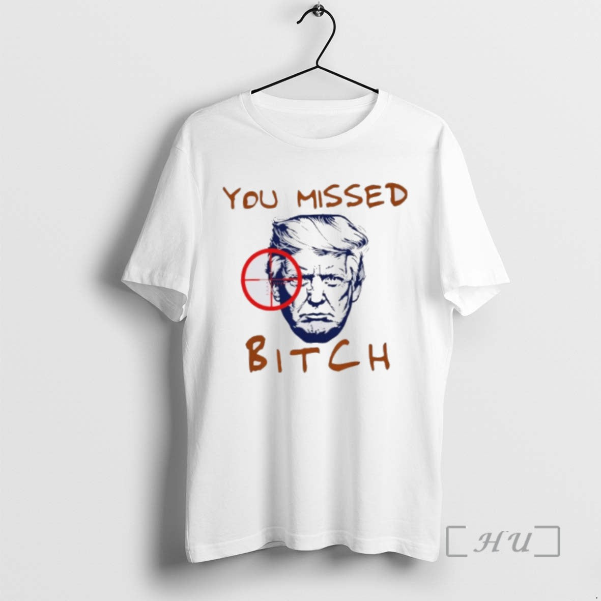Officials Trending Donald Trump You Missed Bitch Tee Shirt Sweater