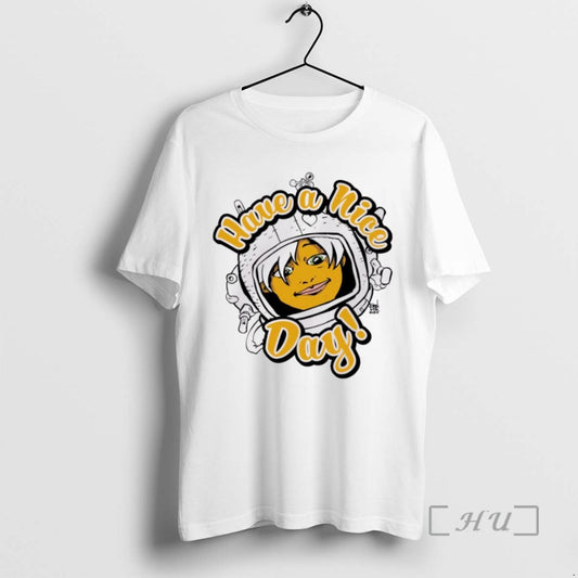 Officials Trending Have A Nice Day Art Comic Tee Shirt Sweater