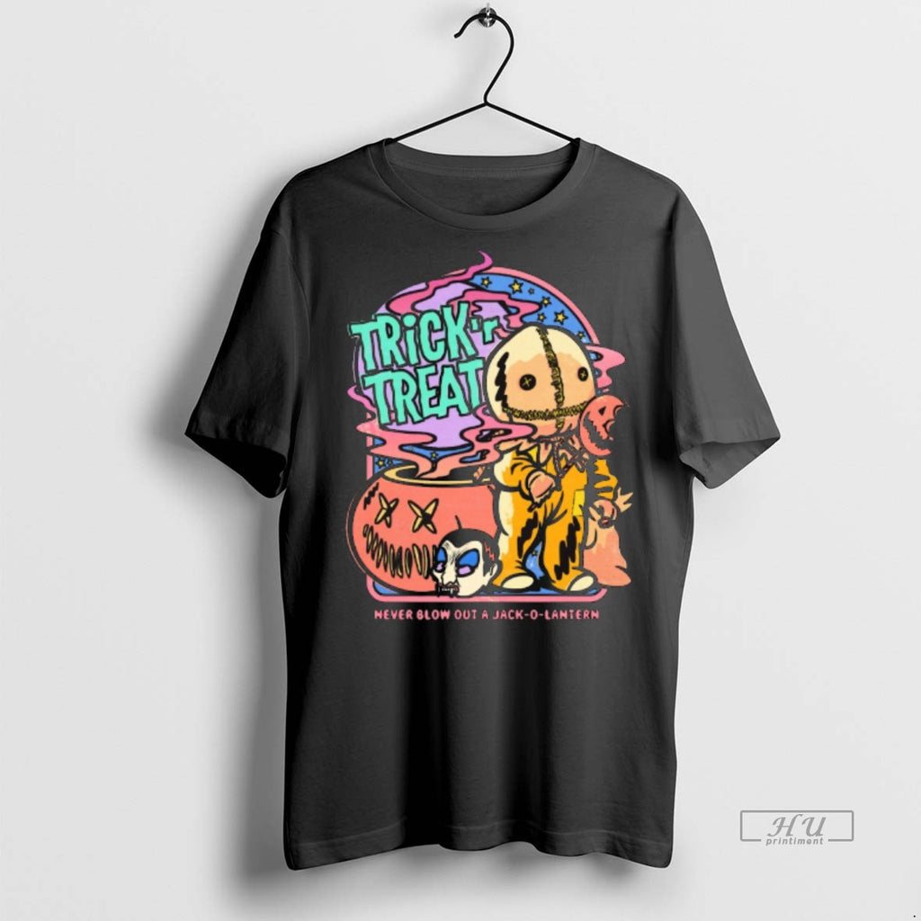 Officials Trick R Treat Never Blow Out A Jack O Lantern Halloween 2025 Premium Tee