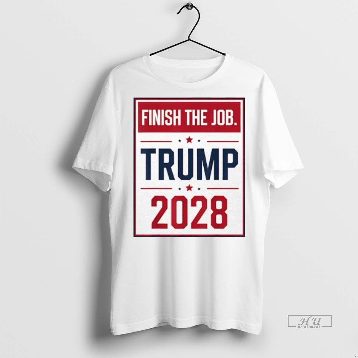 Officials Trump 2028 Finish The Job Graphic Premium Tee Shirt Sweater