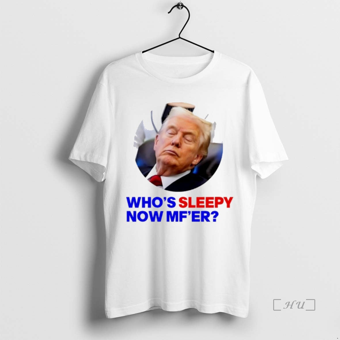 Officials Trump Whos Sleepy Now Mfer