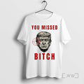 Officials Trump Targeted You Missed Bitch Premium T Shirt Sweater