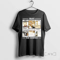 Officials Trust The Science Premium T Shirt Sweater