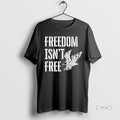 Officials Turning Point Freedom Isnt Free Eagle Premium T Shirt Sweater