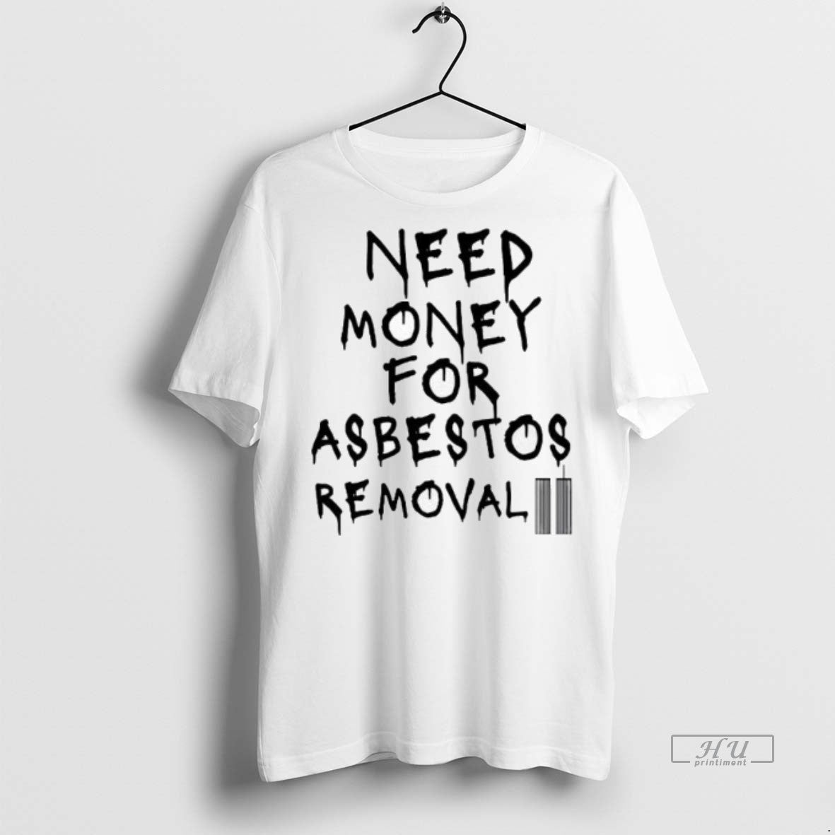 Officials Twin Towers Need Money For Asbestos Removal Premium Tee Shirt Sweater