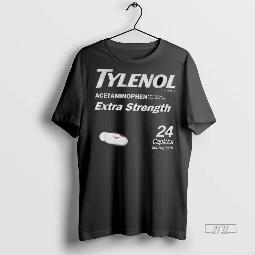 Officials Tylenol Extra Strength Parody Tee Shirt Sweater