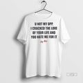 Officials U Not My Opp Tee Shirt Sweater