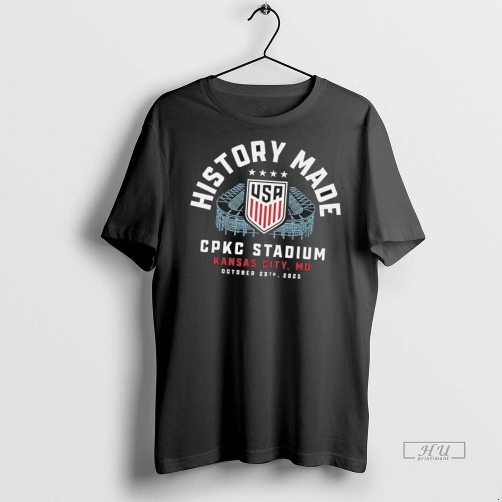 Officials Uswnt History Made Cpkc Stadium 2025 Tee Shirt Sweater