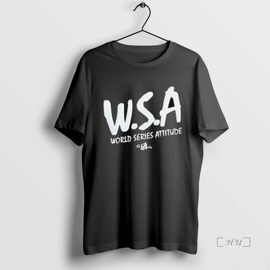 Officials W S A World Series Attitude Los Angeles Dodgers Premium T Shirt Sweater