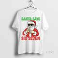 Officials Wa5xjejs Christmas Santa Says Six Seven White