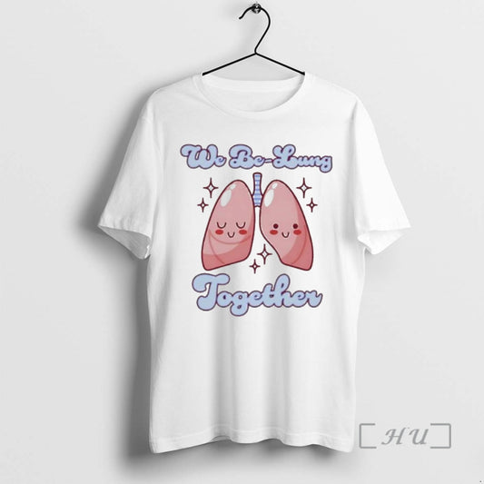 Officials We Be Lung Together Respiratory Therapy