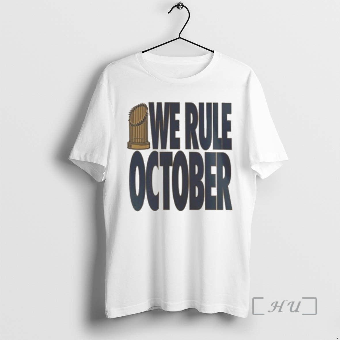 Officials We Rule October La Dodgers World Series Champions Premium T Shirt Sweater
