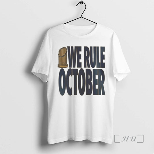 Officials We Rule October La Dodgers World Series Champions Premium T Shirt Sweater