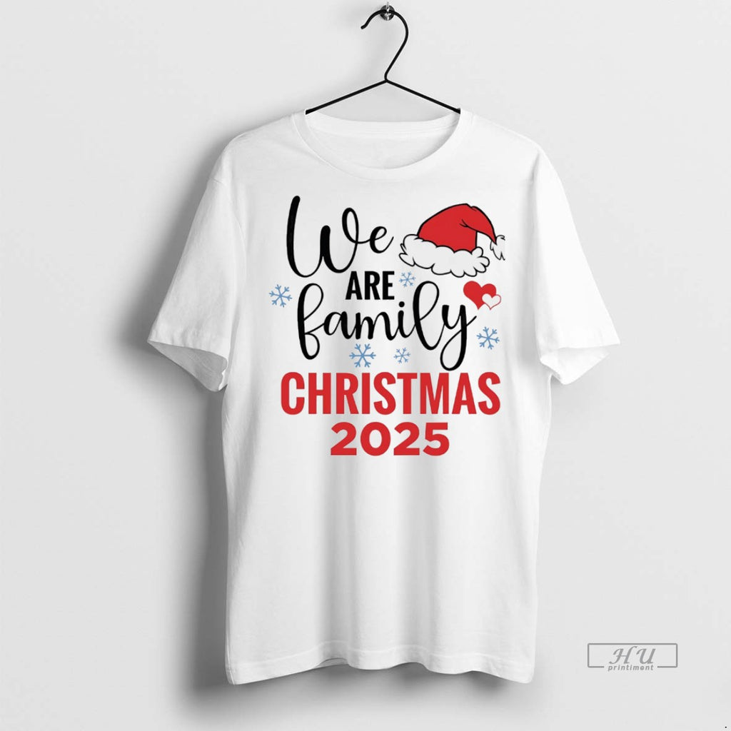 Officials We Are Family Christmas 2025 Matching Holiday White Tee Shirt Sweater