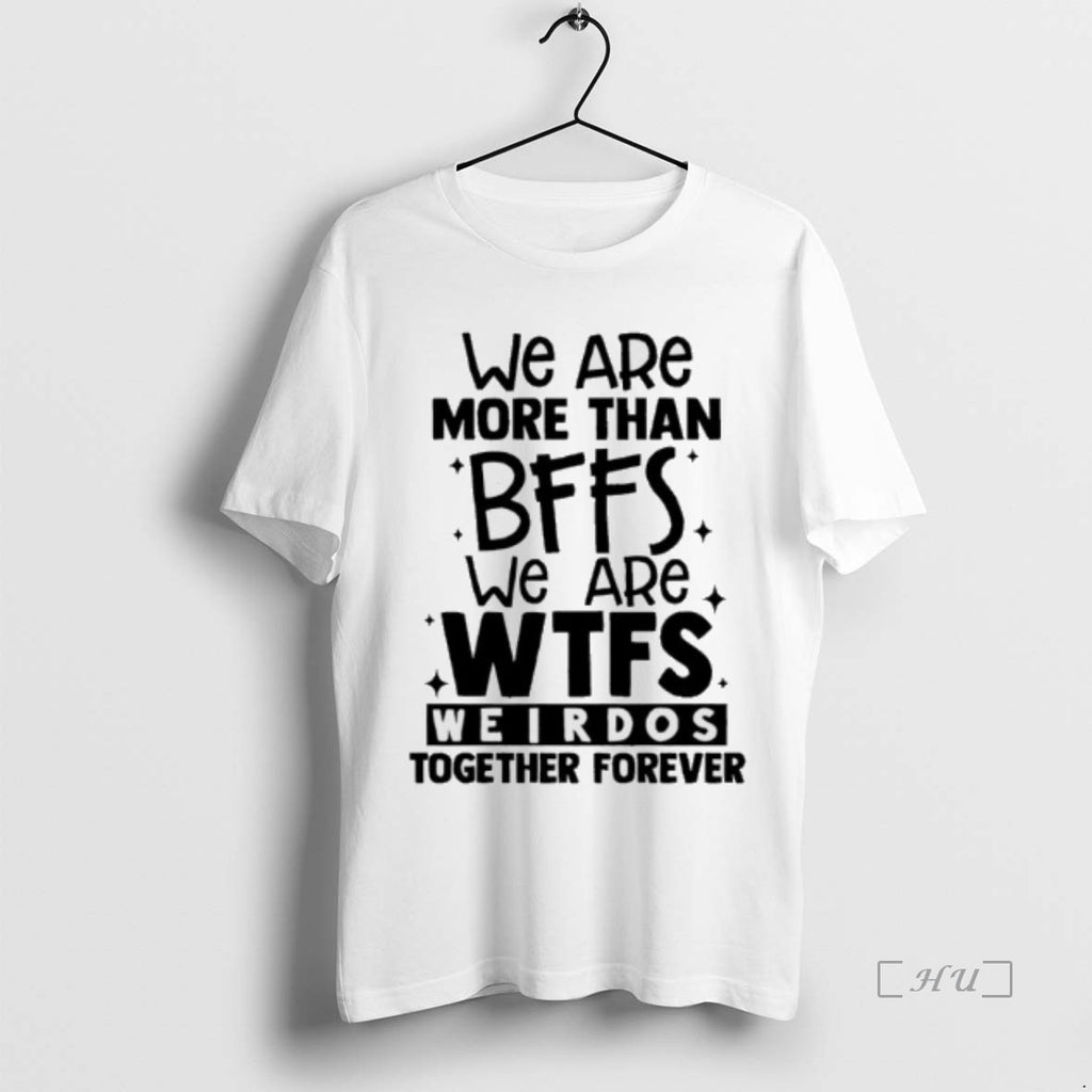 Officials We Are More Than Bffs We Are Etfs Weirdos Together Forever