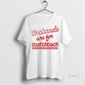 Officials Weekends Are For Switchback Premium T Shirt Sweater