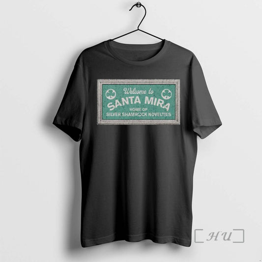 Officials Welcome To Santa Mira Home Of Silver Shamrock Novelties Ornaments Tee Shirt Sweater