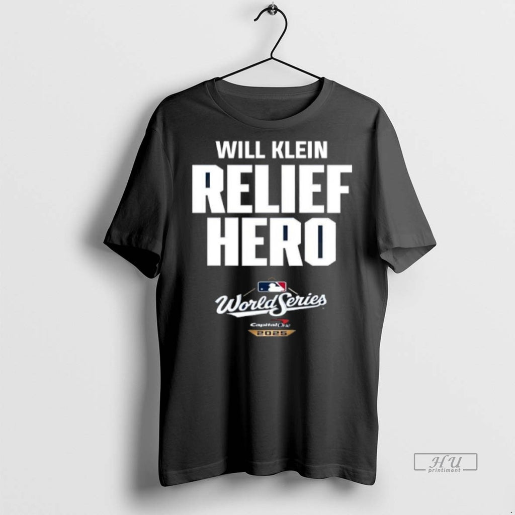 Officials Will Klein Relief Hero 2025 World Series Tee Shirt Sweater