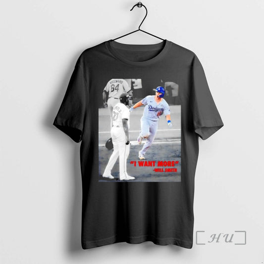 Officials Will Smith I Want More La Dodgers Champions Premium T Shirt Sweater