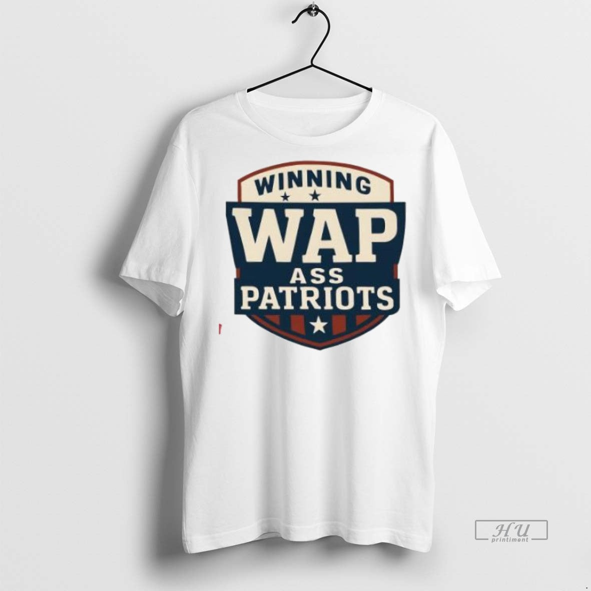 Officials Winning Wap Ass Patriots Logo Premium Tee Shirt Sweater