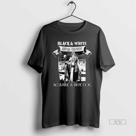Officials Wizard Black White New Quest Acquire A Hot Dog Tee Shirt Sweater
