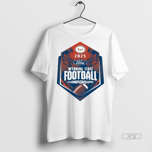 Officials Wyoming High School Activities Association 2025 Wyoming State Football Championship Logo Premium