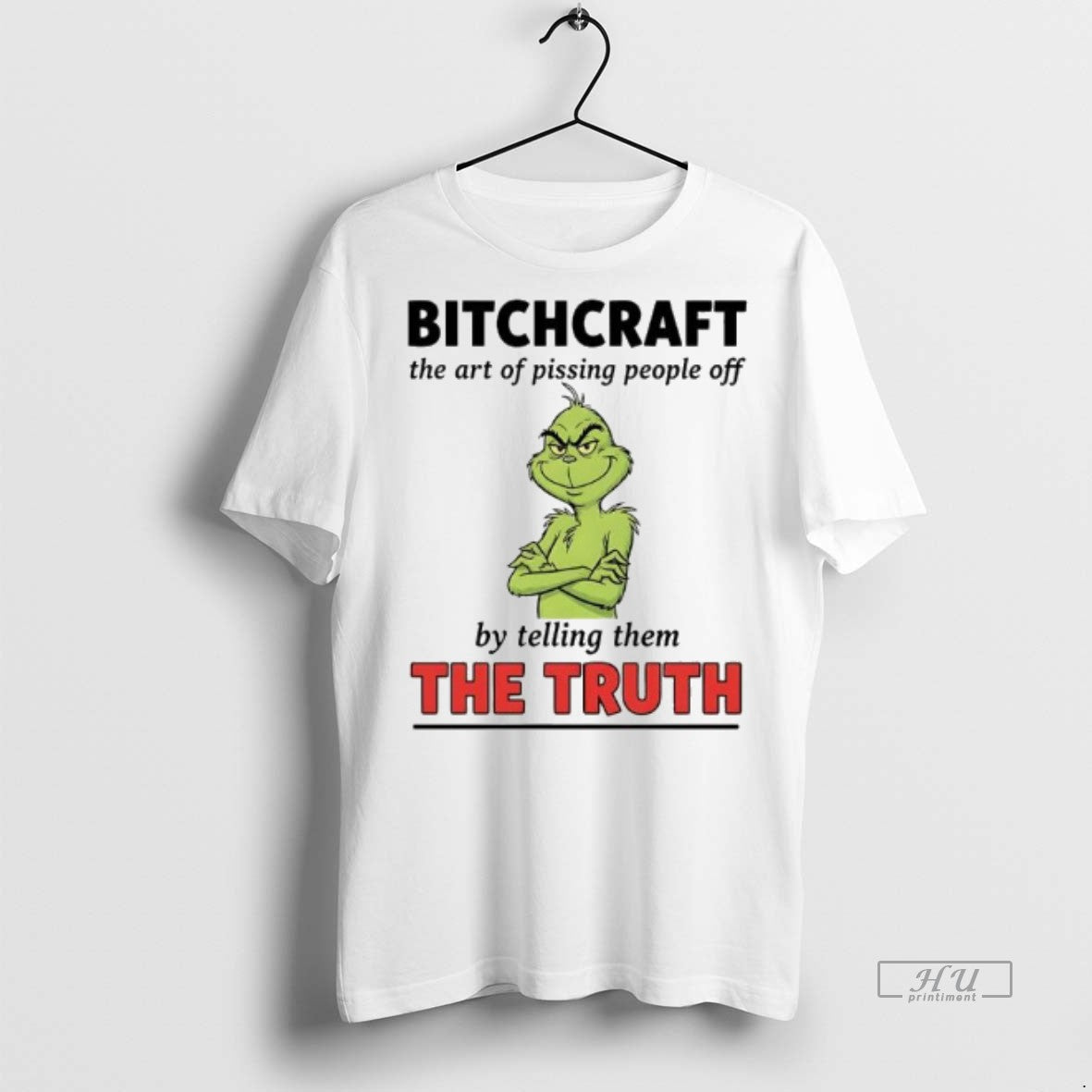 Officials Xmas Grinch Bitchcraft The Art Of Pissing People Off By Telling Them The Truth
