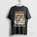 Officials Yes Im Old But I Saw Boston Bruins Legends Greatness Premium T Shirt Sweater