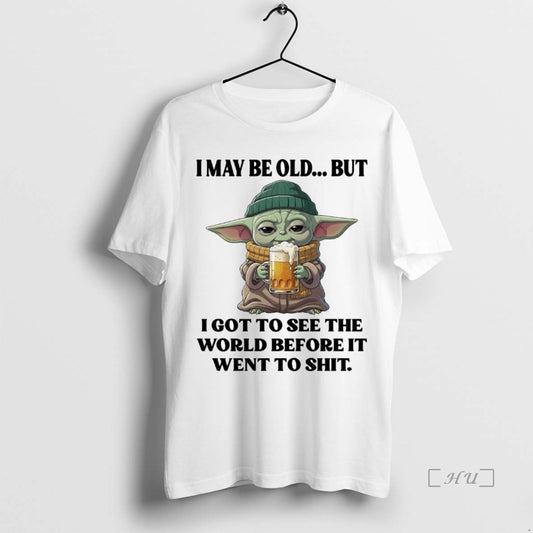 Officials Yoda I May Be Old But I Got To See The World Before It