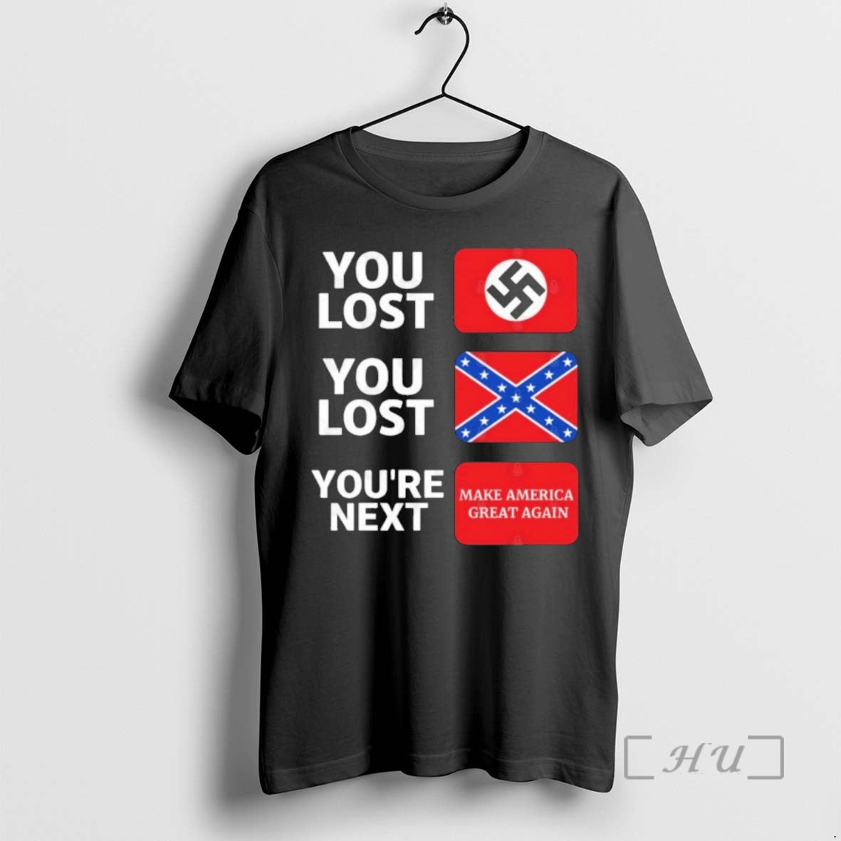 Officials You Lost You Lost Youre Next Maga 2025