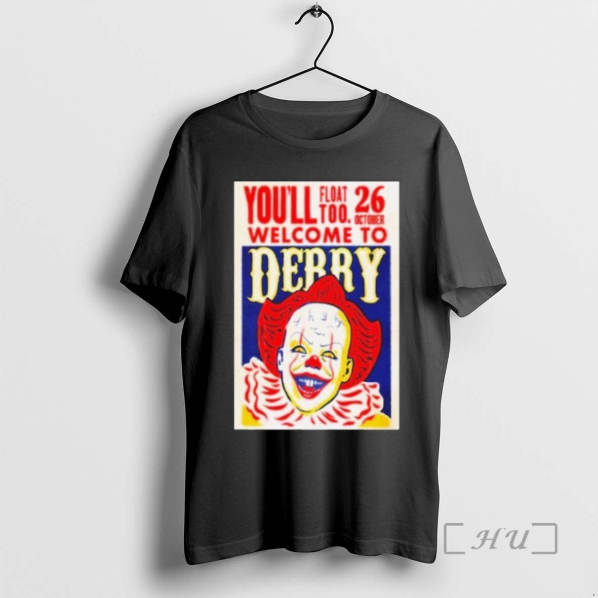 Officials Youll Float Too Welcome To Derry October 26 2025 Tee Shirt Sweater