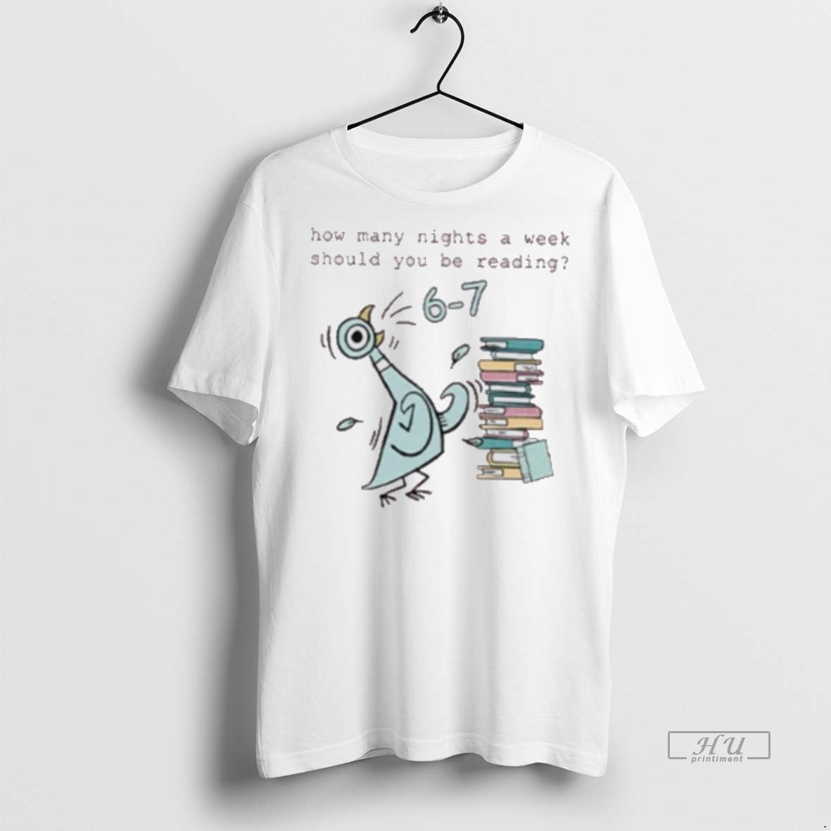 Officials Bird How Many Nights A Week Should You Be Reading 6 7 Premium Tee